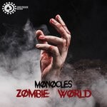 cover: Monocles - Zombie World