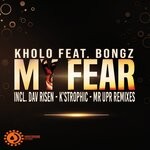 cover: Bongz|Kholo - My Fear