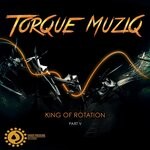 cover: Cansoul|Miller|TorQue MuziQ - King Of Rotation, Part 5