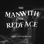 cover: Eldar Stuff - The Man WIth The Red Face