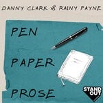 cover: Danny Clark|Rainy Payne - Pen Paper Prose