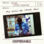 cover: BERNA|Harry Culhane - Rap Saved Me (Dance Mix)