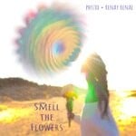 cover: phyzxx|Renay Renae - Smell The Flowers