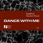 cover: RUMPUS|Haylee Wood - Dance With Me