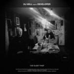 cover: DJ Hell|DEVELOPER - The Sleep Thief