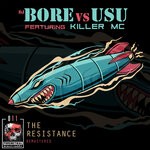 cover: Dj Bore|Killer MC|Usu - The Resistance