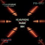 cover: DJ Megalomaniac - HEADPHONE MAGIC 004