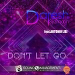 cover: Antonio Lisi|DARESH SYZMOON - Don't Let Go (Hit Mania Estate 2019)