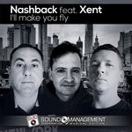 cover: NASHBACK|Xent - I'll Make You Fly