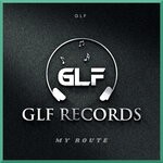 cover: GLF - My Route (Original Mix)