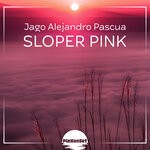 cover: Jago Alejandro Pascua - Sloper Pink