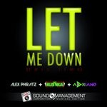 cover: Adriano|ALEX PHRATZ|LADY RUSTIKA - Let Me Down