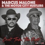 cover: Marcus Malone and the Motor City Hustlers - Can't Take The Fight