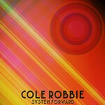 cover: Cole Robbie - System Forward