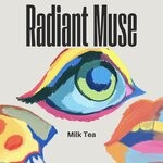 cover: Radiant Muse - Milk Tea