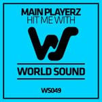 cover: Main Playerz - Hit Me With