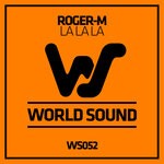 cover: Roger-M - La La La