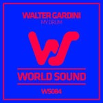 cover: Walter Gardini - My Drum