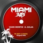 cover: Julaa|Vann Morfin - Yo Soy La Raza (Original Mix)