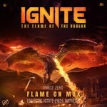 cover: Phase Zero - Flame On Max (Ignite Festival 2024 Anthem)