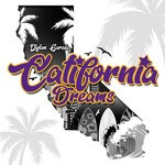 cover: Dylan Garcia - California Dreams