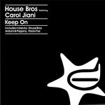 cover: Carol Jiani|HOUSE BROS - Keep On