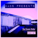 cover: Babs Presents - She Knows Better