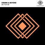 cover: Crown & Beyond - Better Be