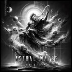 cover: Astral Waves - Universe