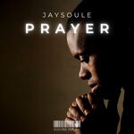 cover: Jaysoule - The Prayer