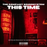 cover: The Company Soundsystem - This Time