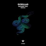 cover: Gorillag - Killing You (Remixes)