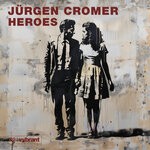 cover: Jurgen Cromer - Heroes