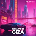 cover: DJ Sparadise - Giza