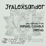 cover: JfAlexsander - Move Body & Mind (The Remixes)