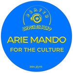 cover: Arie Mando - For The Culture