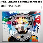 cover: Dreamy|Jake|Linnea Handberg - Under Pressure