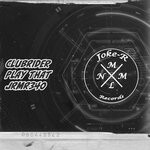 cover: CLUBRIDER - Play That