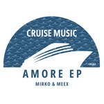 cover: Mirko & Meex - Amore EP