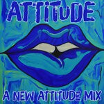 cover: There Is No One But Me - ATTITUDE (A New Attitude Mix)