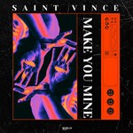 cover: Saint Vince - Make You Mine