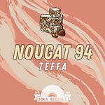 cover: Teffa - Nougat 94 / Frostbite