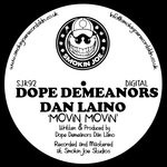 cover: Dan Laino|Dope Demeanors - Movin-Movin