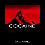 cover: Ziyad Ahmed - Cocaine