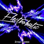 cover: Ziyad Ahmed - Electrobastic