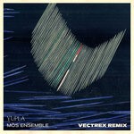 cover: Vectrex|MOS ENSEMBLE - Yupla - Vectrex Remix