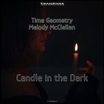 cover: Melody McClellan|Time Geometry - Candle In The Dark