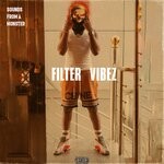 cover: Filter Vibez - Sounds From A Monster