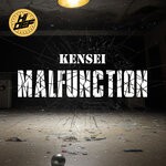 cover: Kensei - Malfunction