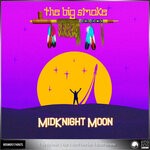 cover: MidKnight Moon - The Big Smoke